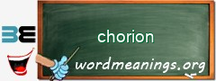 WordMeaning blackboard for chorion